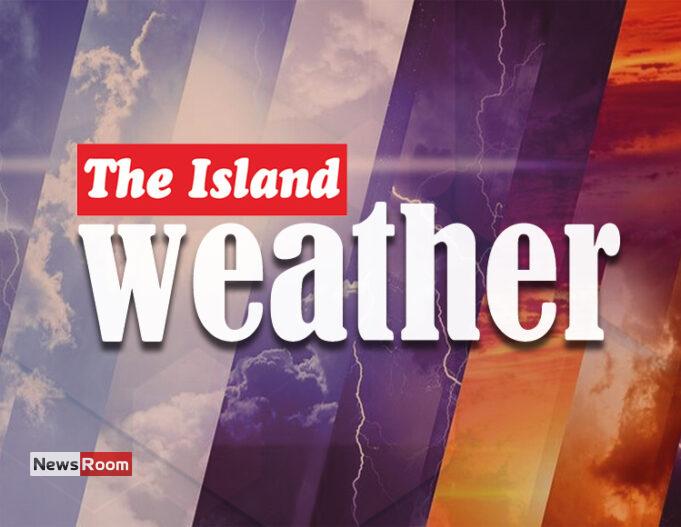 News Room : Showers will occur in the Western, Sabaragamuwa and Central provinces and in Galle and Matara districts – The Island